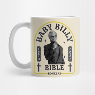 Baby Billy Bible Bonkers Mug
